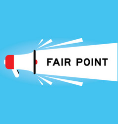 Color Megaphone Icon With Word Fair Point