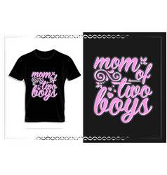 Mothers Day T Shirt Design