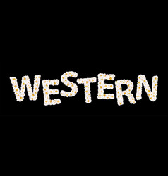 Western Lettering Consisting Air Popcorn Movie