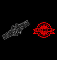 Grunge Body Lotion Seal And Polygonal Net Bone