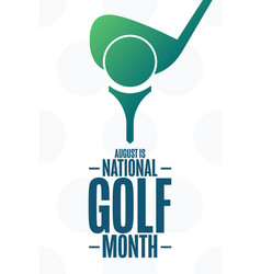 August Is National Golf Month Holiday Concept