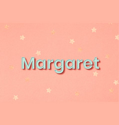 Margaret Female Name Typography