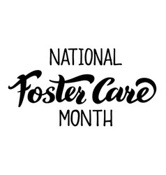 National Foster Care Month