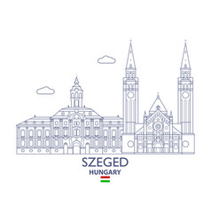 Szeged City Skyline