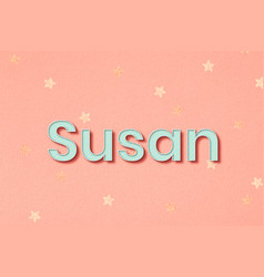 Susan Script Word Art Typography