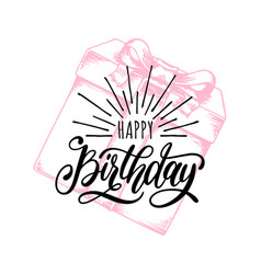 Happy birthday hand lettering phrase original Vector Image