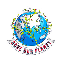 Save Our Planet Concept Eco Ecology Earth Climate