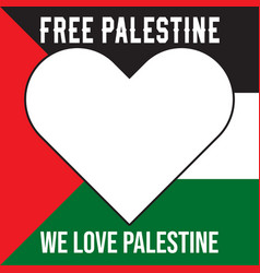 Free Palestine We Support