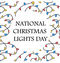 National Christmas Lights Day Garland Light Bulbs