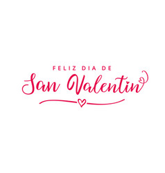 Feliz Dia De San Valentin Elegant Pink Calligraphy