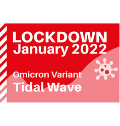 January 2022 Lockdown To Combat Rise In Covid-19