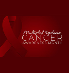 Burgundy Multiple Myeloma Cancer Awareness Month