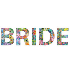 Word Bride In The Style Of Abstract Hand Drawing