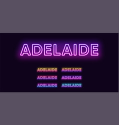 Neon Adelaide Name City In Australia Text