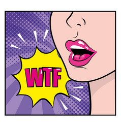 Woman Face With Wtf Pop Art Message