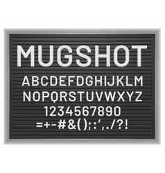 Mugshot Letter Board Black Frame With White