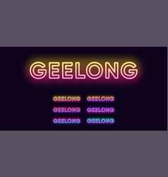 Neon Geelong Name City In Australia Text