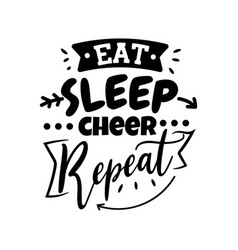 Eat Sleep Cheer Repeat Design On White Background