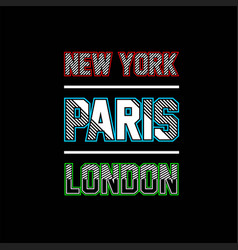 New York Paris London Font