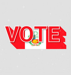 Peru Election Vote Text Democracy