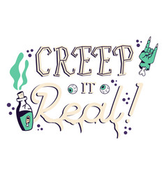 Creep It Real Sticker Badge