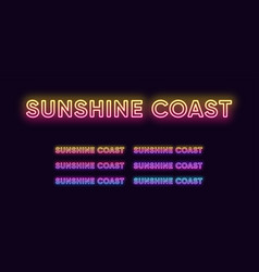 Neon Sunshine Coast Name City In Australia