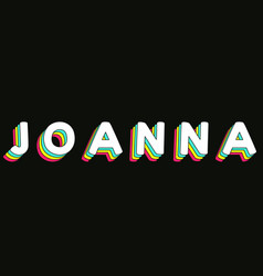 Joanna - Retro Rainbow Typography Faded Style