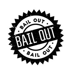 Bail Out Rubber Stamp