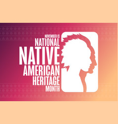 November Is National Native American Heritage