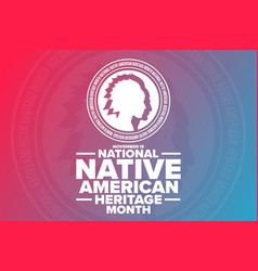 November Is National Native American Heritage