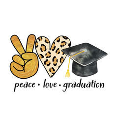 Watercolor Peace Love Graduation