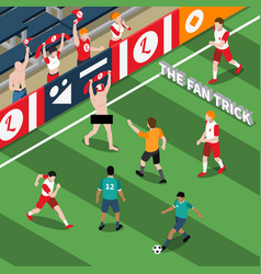 Trick Of Sports Fan Isometric