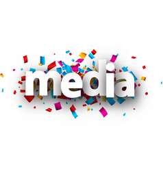 White Media Sign Over Confetti Background