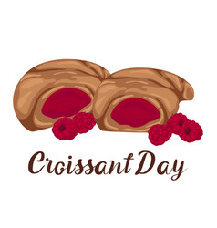 National Croissant Day R