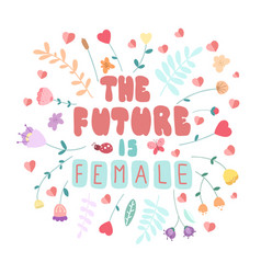 Future Is Female Hand Lettering Girl Power