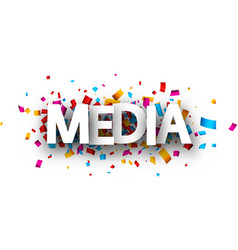 Big White Media Sign Over Confetti Background