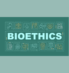 Bioethics Green Word Concept