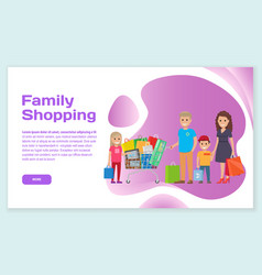 Family Go With Bags Supermarket Trolley