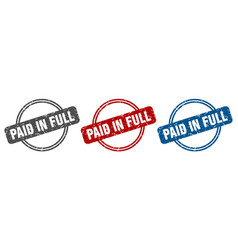 Paid In Full Stamp Sign