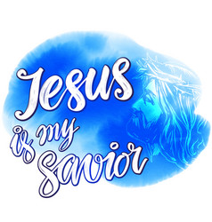 Jesus Christ Is My Savior Written