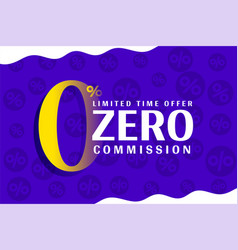 Modern Zero Percent Commission Or Fees Off