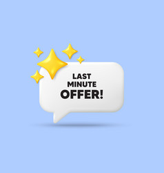 Last Minute Offer Special Price Deal Sign 3d