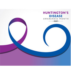 Huntington Disease Awareness Month Observed In May