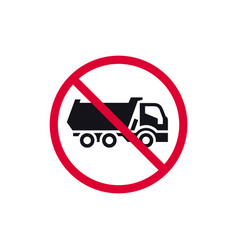 No Dumping Cargo Prohibited Sign Dump Truck