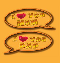 I Love You Mom And Dad Inspiration And Motivation