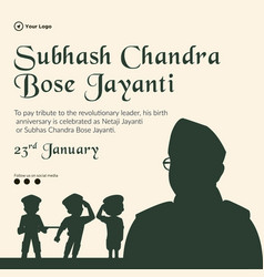 Subhash Chandra Bose Jayanti Banner Design