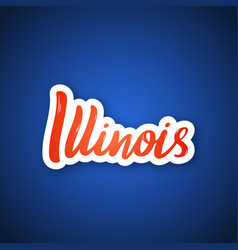 Illinois - Hand Drawn Lettering Phrase Sticker