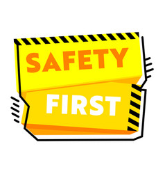 Safety first symbol Royalty Free Vector Image - VectorStock