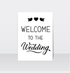 Welcome To Wedding Poster Calligraphy