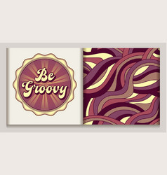 Pattern Circular Retro Label With Text Be Groovy